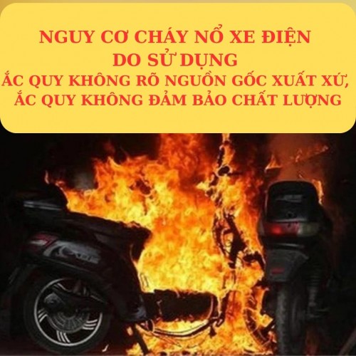 CẢNH BÁO NGUY CƠ CHÁY NỔ XE ĐẠP ĐIỆN DO SỬ DỤNG BÌNH ẮC QUY NHẬP LẬU, KÉM CHẤT LƯỢNG